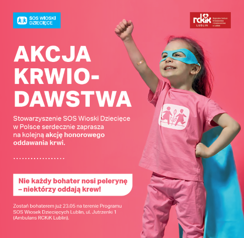Akcja krwiodawstwa SOS Wioski Dziecięce Lublin
